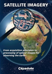Satellite imagery - from acquisition principles to processing of optical images for observing the Eart