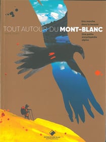 Tout autour du Mont-Blanc
