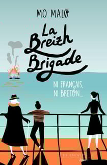 La Breizh Brigade Tome 2 : ni français, ni breton...