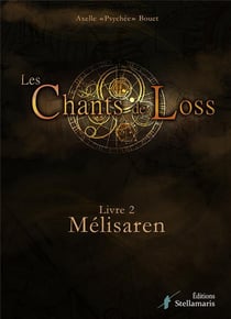 Ants de Loss Tome 2 - Melisaren