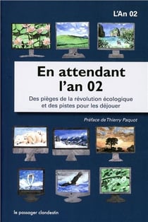 EN ATTENDANT L'AN 02