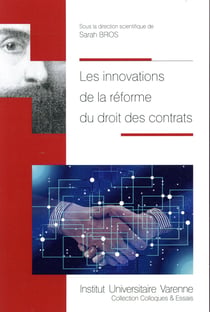 LES INNOVATIONS DE LA REFORME DU DROIT DES CONTRATS