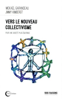 Vers le nouveau collectivisme - pour une société plus équitable