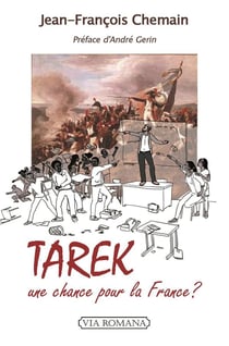 Tarek - une chance pour la France ?
