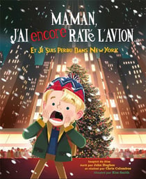Maman, j'ai encore raté l'avion... et je suis perdu dans New York