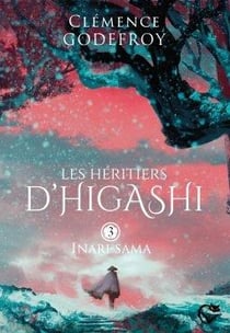 Les héritiers d'Higashi Tome 3 : inari-sama