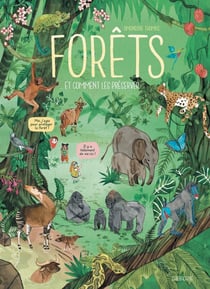 Forêts ...et comment les préserver