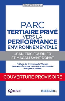 Parc tertiaire privé : vers la performance environnementale