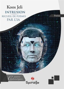 Intrusion : premier recueil de poèmes par l'IA