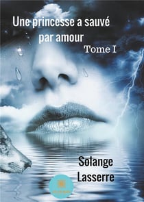 Une princesse à sauvé par amour
