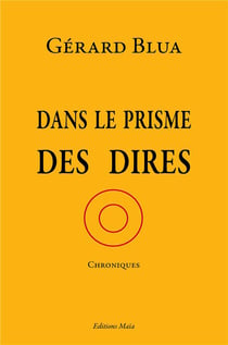 Dans le prisme des dires