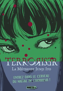 Terroriser : La méthode Junji Ito