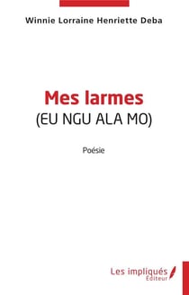 Mes larmes : (EU NGU ALA MO)