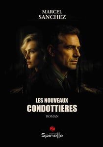 Les Nouveaux Condottieres
