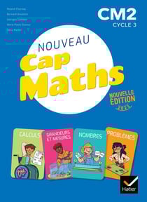 Cap Maths : CM2 - fichier de l'élève