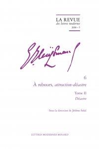 La revue des lettres modernes - Joris-Karl Huysmans n.6 : à rebours, attraction-désastre Tome 2 : désastre (édition 2018)