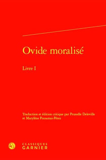 Ovide moralisé Tome 1