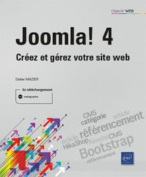 Joomla! 4 : créez et gérez votre site web