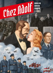 Chez Adolf Tome 2 : 1939