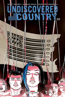 Undiscovered country Tome 2