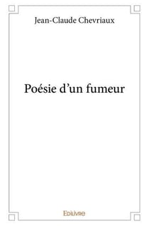 Poésie d'un fumeur