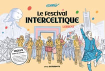Le Festival Interceltique de Lorient