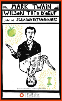 Wilson tête d'oeuf - les jumeaux extraordinaires