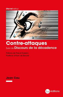 Contre-attaques - discours de la décadence