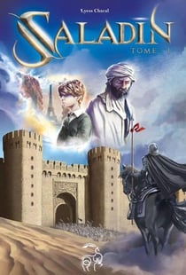 Saladin Tome 1