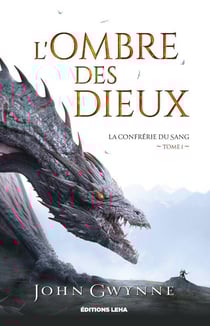 La confrérie du sang Tome 1 : L'ombre des dieux