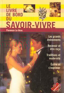 Le livre de bord du savoir vivre
