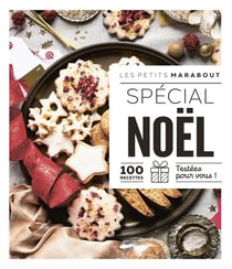 Les petits Marabout : spécial Noël : 100 recettes