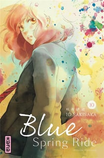 Blue spring ride Tome 10