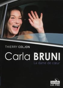 Carla Bruni - la dame de coeur