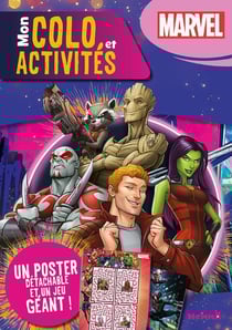 Marvel - mon colo et activites + poster (les gardiens de la galaxie)
