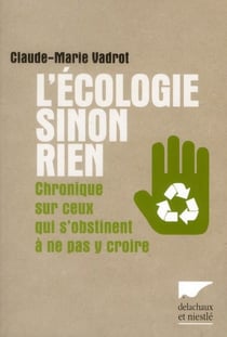 L'écologie sinon rien