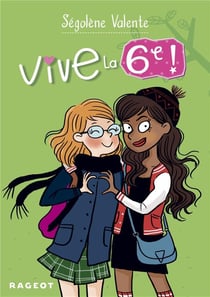 Vive... : vive la 6e !