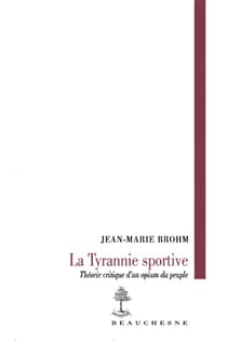 La tyrannie sportive