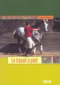 Le travail à pied