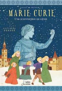 Marie curie - une scientifique de génie