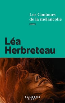Les contours de la mélancolie