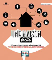 Une maison saine, confortable et économique