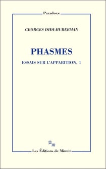 Essais sur l'apparition Tome 1 - phasmes
