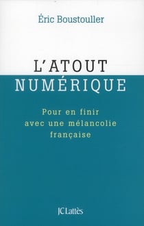 L'atout numérique