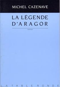 La legende d'aragor