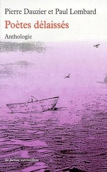 Poètes délaissés . anthologie