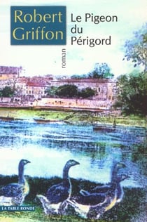 Le pigeon du perigord roman
