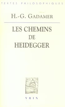 Les chemins de Heidegger