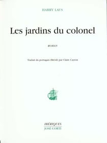 Les jardins du colonel