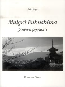 Malgré Fukushima (journal japonais)